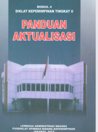 Modul 4 Diklat Kepemimpinan Tingkat II Panduan Aktualisasi
