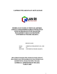 Pembuatan Panduan Menulis Artikel Jurnal Ilmiah Berdasarkan Penelitian Tesis Di Program Studi Magister Manajemen Fakultas Ekonomi Universitas Negeri Jakarta