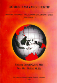 Komunikasi yang Efektif; Bahan Ajar Diklat Prajabatan Golongan I dan II