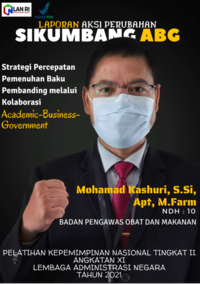 Strategi Percepatan Pemenuhan Baku Pembanding Melalui Kolaborasi Academic-Business-Government (SIKUMBANG ABG) (BPOM)