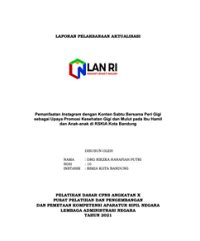 Pemanfaatan Instagram Dengan Konten Sabtu Bersama Peri Gigi Sebagai Upaya Promosi Kesehatan Gigi Dan Mulut Pada Ibu Hamil Dan Anak-Anak Di RSKIA Dinas Kesehatan Kota Bandung