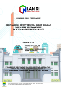 Digitalisasi Surat Masuk, Surat Keluar Dan Arsip Kepegawaian Di Kecamatan Mandalajati Kota Bandung