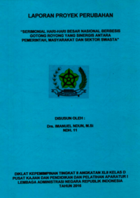 Serimonial Hari Hari Besar Nasional Berbasis Gotong Royong Yang Sinergis Antara Pemerintah Masyarakat Dan Sektor Swasta (Badan Pemberdayaan Masyarakat Desa Kabupaten Nagekeo)