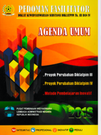 Pedoman Fasilitator Diklat Kewidyaiswaraan Substansi Diklatpim Tk. III Dan IV Agenda Umum