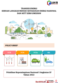 Policy Brief Transisi Energi Sebuah Langkah Menuju Ketahanan Energi Nasional Dan Nett Zero Emission