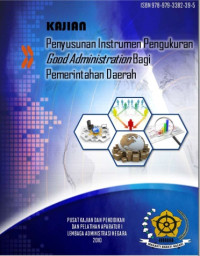 Kajian Penyusunan Instrumen Pengukuran Good Administration Bagi Pemerintah Daerah