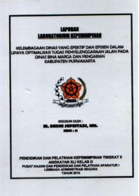 Kelembagaan Dinas Yang Efektif Dan Efisien Dalam Upaya Optimalisasi Tugas Penyelenggaraan Jalan Pada Dinas Bina Marga Dan Pengairan Kabupaten Purwakarta