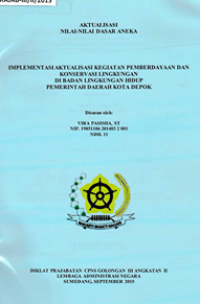 Nilai-Nilai Dasar PNS di Badan Lingkungan Hidup