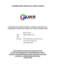 Meningkatkan Minat Peserta Didik Dalam Menjaga Kebersihan Lingkungan Sekolah Dinas Pendidikan Dan Kebudayaan Kabupaten Tasikmalaya