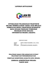 Optimalisasi Pelaksanaan Praktikum Selama Pembelajaran Jarak Jauh Melalui Pembuatan Modul Praktikum Interaktif Mata Kuliah Fisiologi Tumbuhan Program Studi Biologi Universitas Negeri Jakarta