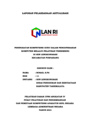 Peningkatan Kompetensi Guru Dalam Pengoperasian Komputer Melalui Pelatihan Terbimbing Di SDN Lengkongsari Kecamatan Puspahiang Kabupaten Tasikmalaya