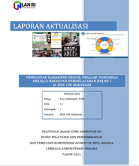 Penguatan Karakter Profil Pelajar Pancasila Melalui Kegiatan Pembelajaran Kelas 1 Di SDN 196 Sukarasa Kota Bandung (TERBAIK 3)