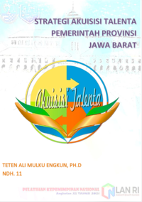 Strategi Akuisisi Talenta Pemerintah Provinsi Jawa Barat (Badan Kepegawaian Daerah)