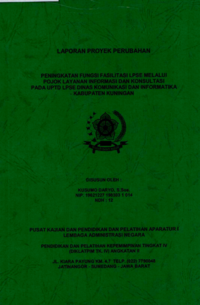 Peningkatan Fungsi Fasilitasi LPSE Melalui Pojok Layanan Informasi Dan Konsultasi Pada UPTD LPSE Dinas Komunikasi Dan Informatika Kabupaten Kuningan