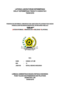 Peningkatan Informasi, Komunikasi dan Akselerasi Pelaporan Pada Badan Pengelolaan Keuangan Kabupaten Lampung Barat melalui SIKAP (Sistem Informasi, Komunikasi dan Akselerasi Pelaporan)