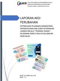 Optimalisasi Pelayanan Administrasi Kependudukan Dan Surat Keterangan Lainnya Melalui Pelayanan Jemput Bola Kelurahan Pasirkaliki Kota Bandung (PENJEBOL PASKAL)