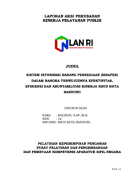Sistem Informasi Barang Persediaan (SIBAPER) Dalam Rangka Terwujudnya Efektifitas, Efisiensi Dan Akuntabilitas Kinerja RSUD Kota Bandung (Dinas Kesehatan)