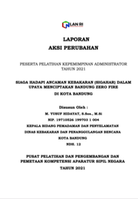 Siaga Hadapi Ancaman Kebakaran (SIGAHAR) Dalam Upaya Menciptakan Bandung Zero Fire (Dinas Kebakaran dan Penanggulangan Bencana) Kota Bandung
