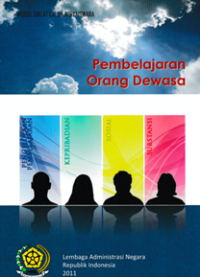 Modul Diklat Calon Widyaiswara; Pembelajaran Orang Dewasa