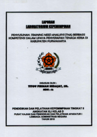 Penyusunan Training Need Analisys (TNA) Berbasis Kompetensi Dalam Upaya Penyerapan Tenaga Kerja Di Kabupaten Purwakarta (Dinas Tenaga Kerja Sosial dan Transmigrasi)