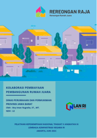 Kolaborasi Pembiayaan Pembangunan Rumah Juara (Rereongan Raja) (Dinas Perumahan dan Permukiman Provinsi Jawa Barat)