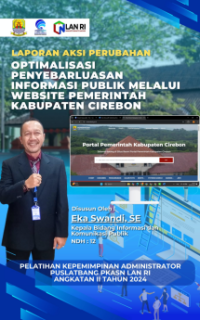 Optimalisasi Penyebarluasan Informasi Publik Melalui Website Pemerintah Kabupaten Cirebon (Dinas Komunikasi dan Informatika)