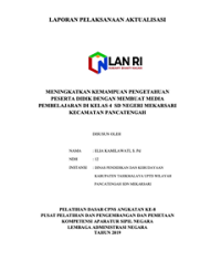 Meningkatkan Kemampuan Pengetahuan Peserta Didik Dengan Membuat Media Pembelajaran Di Kelas 4 SD Negeri Mekarsari Kecamatan Pancatengah Dinas Pendidikan dan Kebudayaan Kabupaten Tasikmalaya