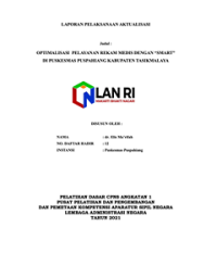 Optimalisasi Pelayanan Rekam Medis Dengan SMART Di Puskesmas Puspahiang Dinas Kesehatan Kabupaten Tasikmalaya