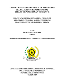 Percepatan Pembangunan Desa Cikolelet Kecamatan Cinangka Kabupaten Serang Provinsi Banten Menjadi Desa Wisata (Dinas Pemuda Olahraga dan Pariwisata)