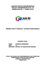 Reaksi Cepat Tanggap Laporan Masyarakat (Satuan Polisi Pamong Praja - Satpol PP Kabupaten Bangka)