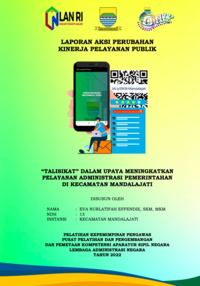 TALISIKAT (Digitalisasi Survey Kepuasan Masyarakat) Dalam Upaya Meningkatkan Pelayanan Administrasi Pemerintahan Di Kecamatan Mandalajati