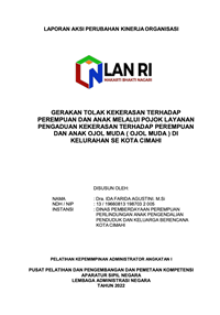 Gerakan Tolak Kekerasan Terhadap Perempuan Dan Anak Melalui Pojok Layanan Pengaduan Kekerasan Terhadap Perempuan Dan Anak (OJOL MUDA) di Kelurahan Se Kota Cimahi (Dinas Pemberdayaan Perempuan Perlindungan Anak Pengendalian Penduduk dan Keluarga Berencana Kota Cimahi)