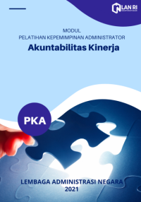Modul Akuntabilitas Kinerja Pelatihan Kepemimpinan Administrator