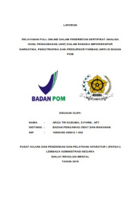 Pelayanan Full Online Dalam Penerbitan Sertifikat Analisa Hasil Pengawasan (AHP) Dalam Rangka Impor/Ekspor Narkotika, Psikotropika dan Prekursor Farmasi (NPP) Di Badan POM