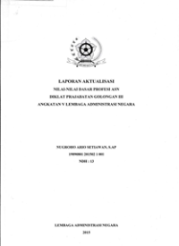 Laporan Aktualisasi Nilai-Nilai Dasar Profesi ASN di LAN Bandung
