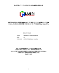 Optimalisasi Pelayanan Kesehatan Lansia Pada Masa Pandemi Covid-19 Di Puskesmas Salopa Dinas Kesehatan Kabupaten Tasikmalaya