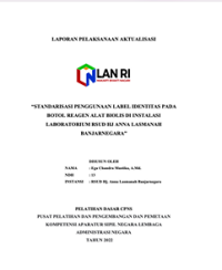 Standarisasi Penggunaan Label Identitas Pada Botol Reagen Alat Biolis Di Instalasi Laboratorium RSUD Hj Anna Lasmanah Banjarnegara (Dinas Kesehatan)
