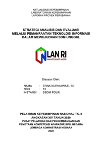 Strategi Analisis Dan Evaluasi Melalui Pemanfaatan Teknologi Informasi Dalam Mewujudkan SDM Unggul - SSDM POLRI (Kepolisian Negara Republik Indonesia)