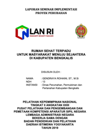 Rumah Sehat Terpadu Untuk Masyarakat Menuju Sejahtera Di Kabupaten Bengkalis (Dinas Perumahan Permukiman dan Pertanahan)