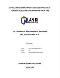LAN Commentaries Sebagai Knowledge Management Pada Web bandung.lan.go.id (Puslatbang PKASN)