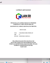 Pengelolaan Laporan Kegiatan Promosi Pariwisata Tahun 2019 Di Area III (Kalimantan, Sabah, Sarawak, Dan Brunei) (Kementerian Pariwisata)
