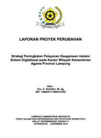 Strategi Peningkatan Pelayanan Keagamaan Melalui Sistem Digitalisasi Pada Kantor Wilayah Kementerian Agama Provinsi Lampung