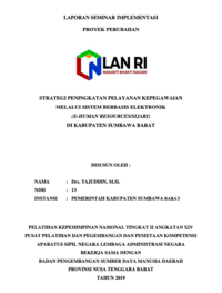 Strategi Peningkatan Pelayanan Kepegawaian Melalui Sistem Berbasis Elektronik (e-Human Resources / SIJARI) di Kabupaten Sumbawa Barat (Badan Kepegawaian Daerah)