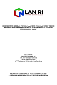 Peningkatan Pelayanan Cuti Pegawai Negeri Sipil Melalui Sistem Informasi Dan Monitoring Cuti (SIM C) Di Lingkungan UPT Puskesmas M Ramdan Dinas Kesehatan Kota Bandung