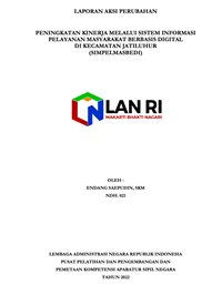 Peningkatan Kinerja Melalui Sistem Informasi Pelayanan Masyarakat Berbasis Digital (SIMPELMASBEDI) di Kecamatan Jatiluhur