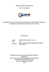 Peningkatan Kualitas Evaluasi Renja SKPD Melalui Sistem Pengelolaan Data Infrastruktur Lingkungan (SI-PENDIL) Di Kota Cimahi (Bappeda - Badan Perencanaan Pembangunan Daerah) (TERBAIK)