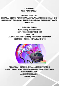 PELANGI RSKGM, Sebagai Solusi Peningkatan Pelayanan Kesehatan Gigi dan Mulut di RSKGM Dinas Kesehatan Kota Bandung