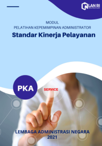 Modul Standar Kinerja Pelayanan Pelatihan Kepemimpinan Administrator