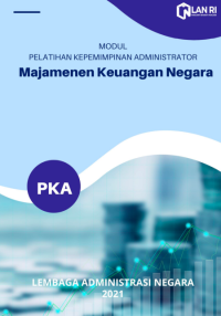 Modul Manajemen Keuangan Negara Pelatihan Kepemimpinan Administrator