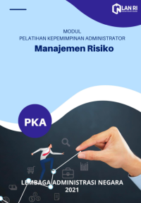 Modul Manajemen Risiko Pelatihan Kepemimpinan Administrator